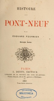 Histoire du Pont-Neuf by Edouard Fournier