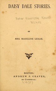 Cover of: Daisy Dale stories by Madeline Leslie