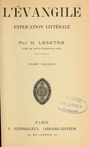 Cover of: L'Evangile: explication littérale