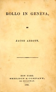 Cover of: Rollo in Geneva by Jacob Abbott