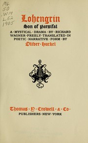 Cover of: Lohengrin, son of Parsifal by Oliver Huckel