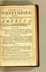 Cover of: A new survey of the West-Indies: Being a journal of three thousand and three hundred miles within the main land of America