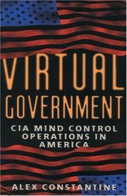 Cover of: Virtual government: CIA mind control operations in America