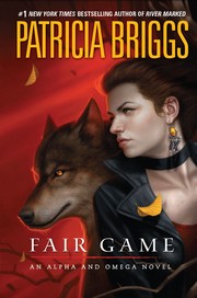 Cover of: Fair Game (Alpha & Omega #3)