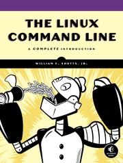 The Linux Command Line by William E. Shotts