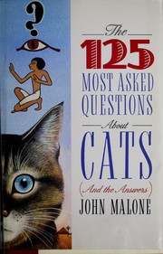 Cover of: The 125 most-asked questionsabout cats (and the answers)