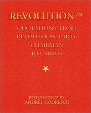 Cover of: The Revolution: Quotations from Revolution Party Chairman R. U. Sirius