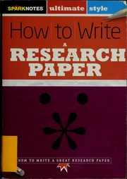 Cover of: Sparknotes Ultimate Style: How to Write a Research Paper