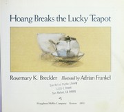 Cover of: Hoang breaks the lucky teapot