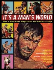 Cover of: It's a Man's World: Men's Adventure Magazines, the Postwar Pulps