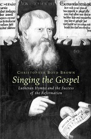 Cover of: Singing the Gospel by Christopher Boyd Brown