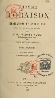 Cover of: L'homme d'oraison: ses lectures spirituelles pendant tout le cours de l'année