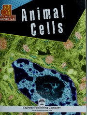 Animal cells by Penny Dowdy
