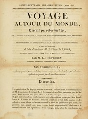 Cover of: Voyage autour du monde: exécuté par ordre du roi, sur la corvette de Sa Majesté, la Coquille, pendant les années 1822, 1823, 1824 et 1825