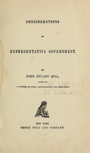 Cover of: Considerations on representative government by John Stuart Mill