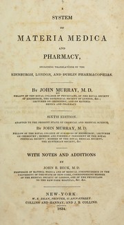 Cover of: A system of materia medica and pharmacy by J. Murray