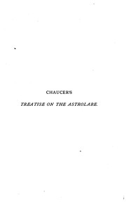 Cover of: The treatise on the astrolabe, ed. by A.E. Brae: addressed to his son Lowys