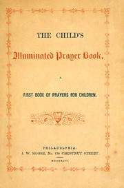 Cover of: The child's illuminated prayer book