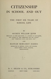 Cover of: Citizenship in school and out: the first six years of school life