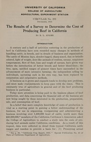 Cover of: The results of a survey to determine the cost of producing beef in California