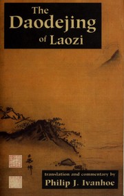Cover of: The Daodejing of Laozi by P. J. Ivanhoe