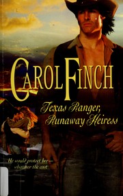 Cover of: Texas Ranger, runaway heiress