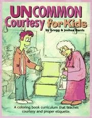 Cover of: Uncommon Courtesy for Kids Kit