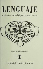 Cover of: Lenguaje, enfermedad y pensamiento