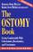 Cover of: The Ostomy Book