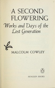 Cover of: A second flowering by Malcolm Cowley