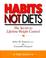 Cover of: Habits not diets