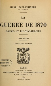 Cover of: La guerre de 1870: causes et responsabilités