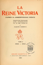 Cover of: La reine Victoria: d'après sa correspondance inédite