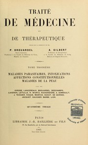 Cover of: Traité de médecine et de thérapeutique by P. Brouardel, A. Gilbert, J. Girode