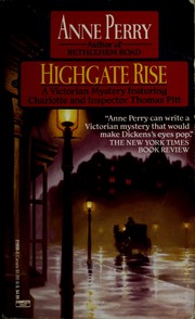 Cover of: Highgate rise. by Anne Perry