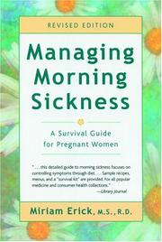 Cover of: Managing Morning Sickness by Miriam Erick