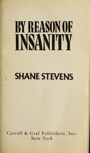 Cover of: By Reason of Insanity by Shane Stevens