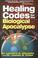 Cover of: Healing Codes for the Biological Apocalypse