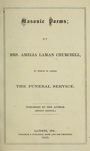 Cover of: Masonic poems by Churchill, Amelia Laman Mrs