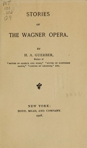 Cover of: Stories of the Wagner operas