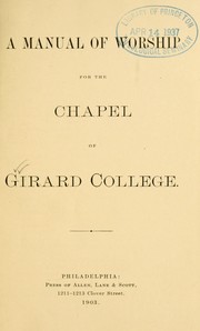 Cover of: Manual of worship for the chapel of Girard College