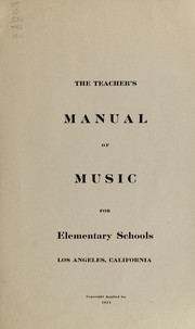 Cover of: The teacher's manual of music for elementary schools by Kathryn E. Stone