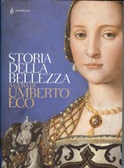 Cover of: Storia della bellezza by a cura di Umberto Eco.
