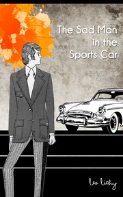 The Sad Man in the Sports Car