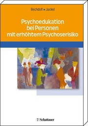 Cover of: Psychoedukation bei Personen mit erhöhtem Psychoserisiko