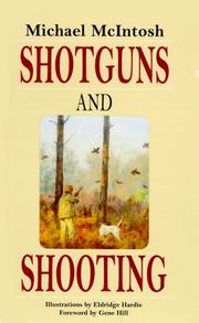 Cover of: Shotguns and Shooting by Michael McIntosh