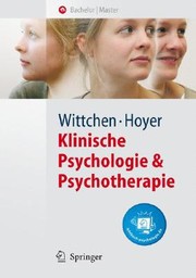 Cover of: Klinische Psychologie & Psychotherapie by edited by Hans-Ulrich Wittchen & Jürgen Hoyer