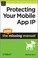 Cover of: Protecting Your Mobile App IP: The Mini Missing Manual