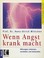 Cover of: Wenn Angst krank macht