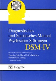 Cover of: Diagnostisches und statistisches Manual psychischer Störungen DSM-IV: übersetzt nach der vierten Auflage des Diagnostic and statistical manual of mental disorders der American Psychiatric Association